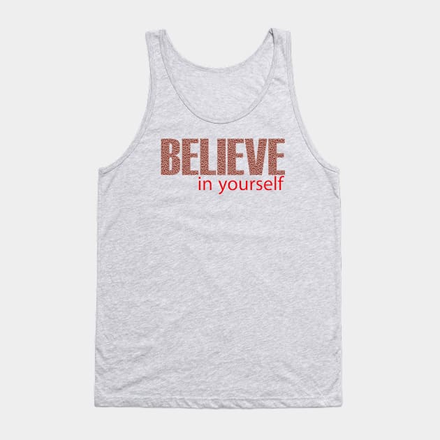 Motivation & Spirits T-Shirt series Tank Top by Tessa